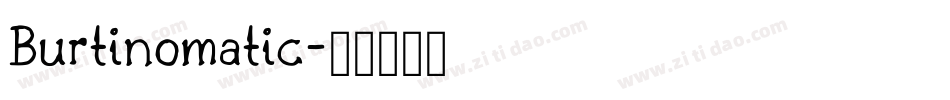Burtinomatic字体转换