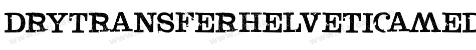 DryTransferHelveticaMedium-Caps-2字体转换