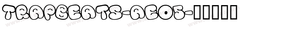 TrapBeats-aeO5字体转换