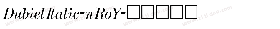 DubielItalic-nRoY字体转换