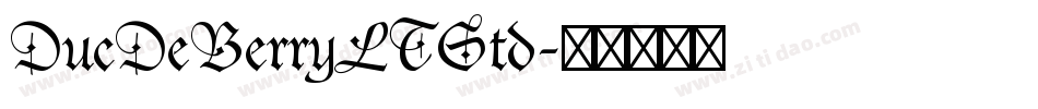 DucDeBerryLTStd字体转换