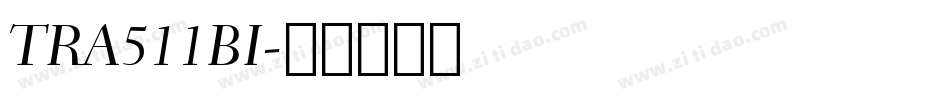TRA511BI字体转换
