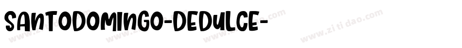 SantoDomingo-DeDulce字体转换