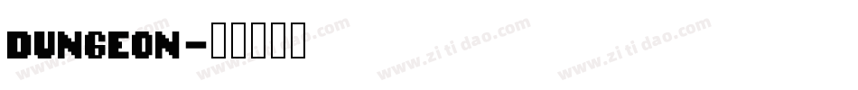 DUNGEON字体转换