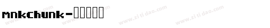mnkchunk字体转换