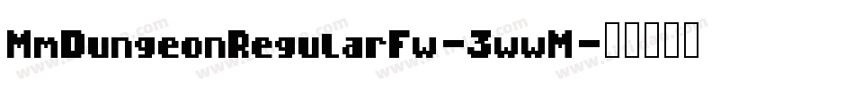MmDungeonRegularFw-3wwM字体转换