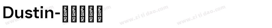 Dustin字体转换