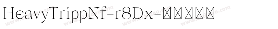 HeavyTrippNf-r8Dx字体转换