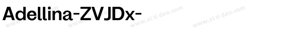 Adellina-ZVJDx字体转换