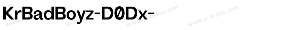 KrBadBoyz-D0Dx字体转换