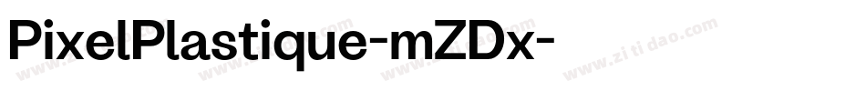 PixelPlastique-mZDx字体转换