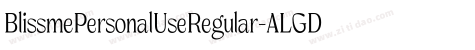 BlissmePersonalUseRegular-ALGDx字体转换
