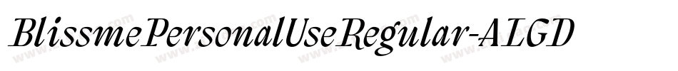 BlissmePersonalUseRegular-ALGDx字体转换