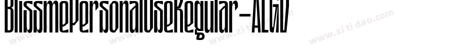 BlissmePersonalUseRegular-ALGDx字体转换