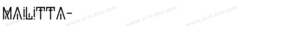 Mailitta字体转换
