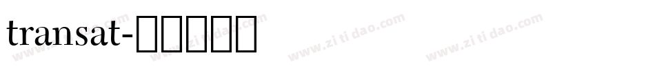 transat字体转换