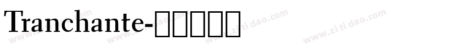 Tranchante字体转换