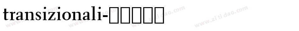 transizionali字体转换