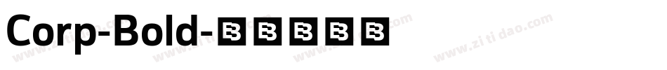 Corp-Bold字体转换
