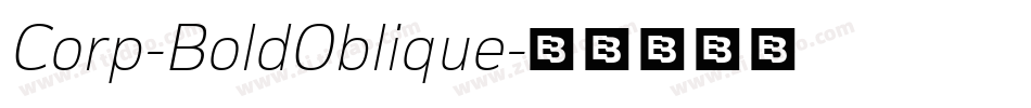 Corp-BoldOblique字体转换