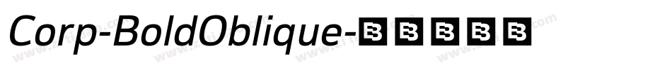 Corp-BoldOblique字体转换