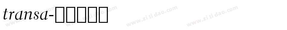 transa字体转换