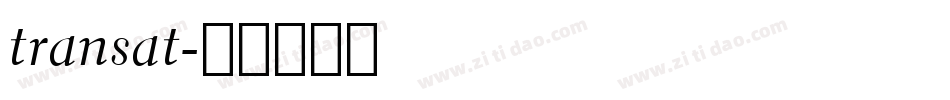 transat字体转换