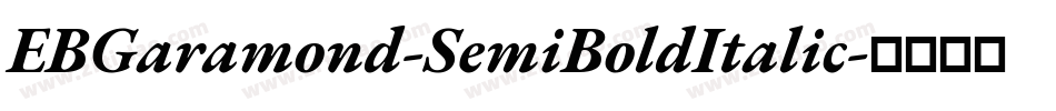 EBGaramond-SemiBoldItalic字体转换