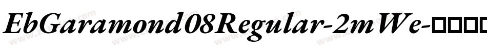 EbGaramond08Regular-2mWe字体转换