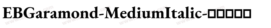 EBGaramond-MediumItalic字体转换