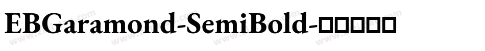 EBGaramond-SemiBold字体转换