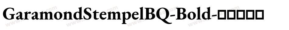 GaramondStempelBQ-Bold字体转换