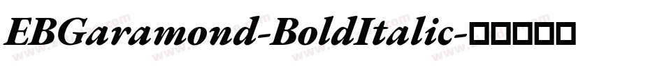 EBGaramond-BoldItalic字体转换