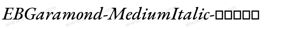 EBGaramond-MediumItalic字体转换
