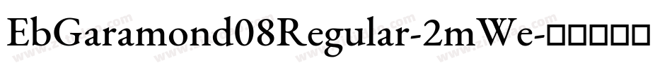 EbGaramond08Regular-2mWe字体转换