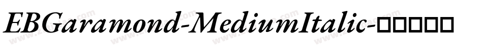EBGaramond-MediumItalic字体转换