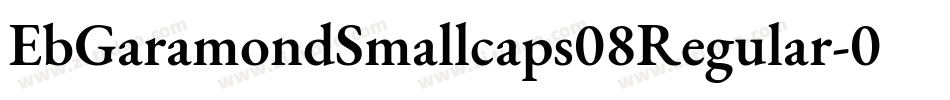 EbGaramondSmallcaps08Regular-093P字体转换
