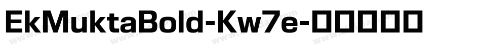 EkMuktaBold-Kw7e字体转换