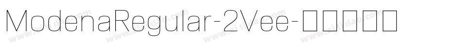 ModenaRegular-2Vee字体转换