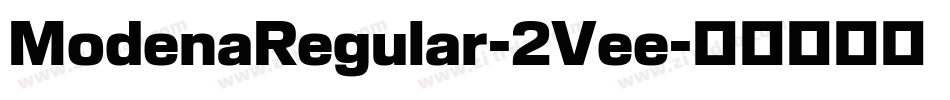 ModenaRegular-2Vee字体转换