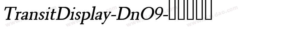 TransitDisplay-DnO9字体转换