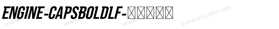 Engine-CapsBoldLF字体转换