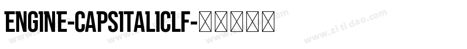 Engine-CapsItalicLF字体转换