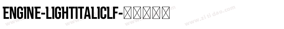 Engine-LightItalicLF字体转换