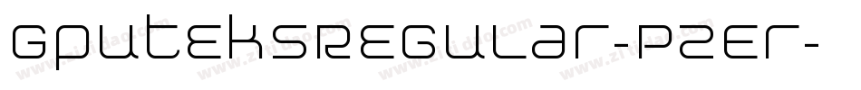 GputeksRegular-PZEr字体转换
