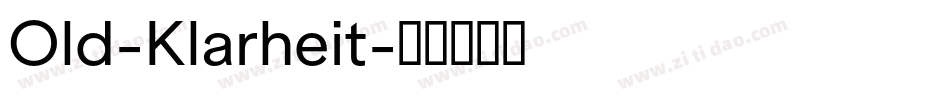 Old-Klarheit字体转换