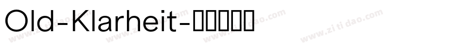 Old-Klarheit字体转换