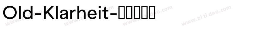 Old-Klarheit字体转换