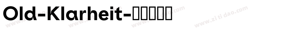 Old-Klarheit字体转换