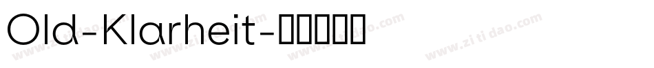 Old-Klarheit字体转换